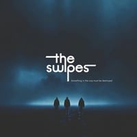 THE SWIPES "Something in the way..." LP 