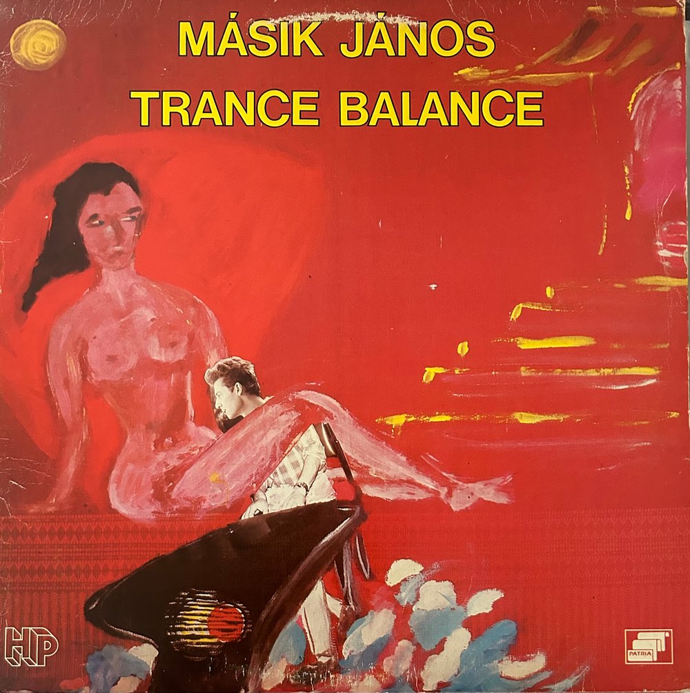 Másik János - Trance Balance (Hungaropop) LP