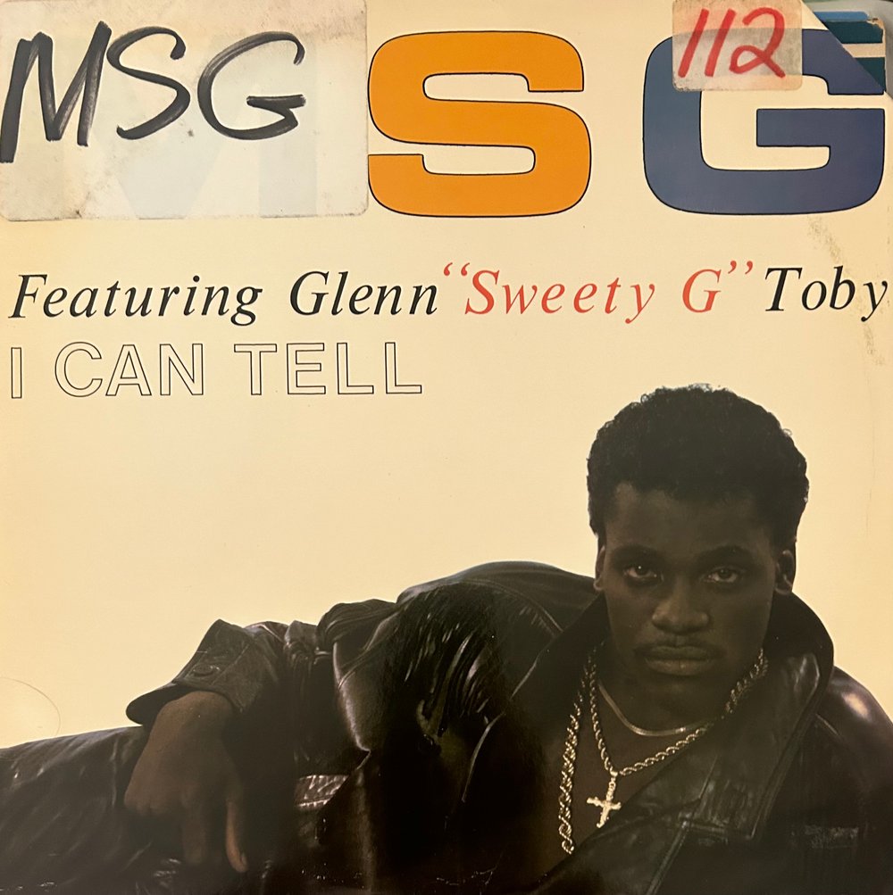 MSG featuring Glenn "Sweety G" Toby - I Can Tell (Diamond Records)