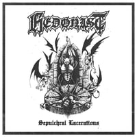 HEDONIST Sepulchral Lacerations CD