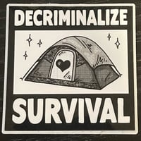 Image 2 of Decriminalize Survival