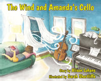 PB - The Wind and Amanda's Cello (by Alison Lohans)