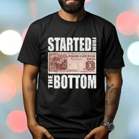 Image 1 of Food Stamp Shirt,Started From The Bottom Shirt, EBT Shirt
