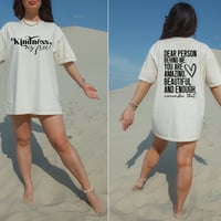 Image 2 of Dear Person Behind Me You are Enough Never Forget That, Kindness is Free Front and Back Hoodie, P...
