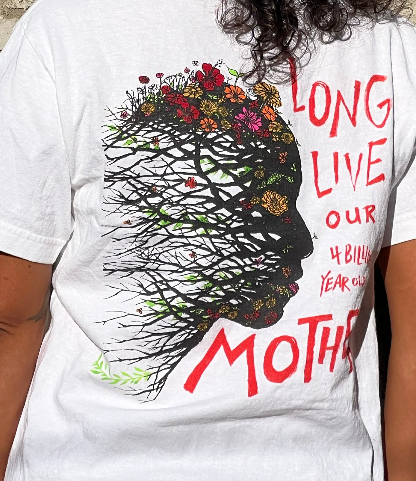 Image of Long Live Our 4 Billion Year Old Mother Tees