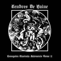 Image 1 of CENDRES DE HAINE (INT) - "Lemegeton Clavicula Salomonis Tome II" CD