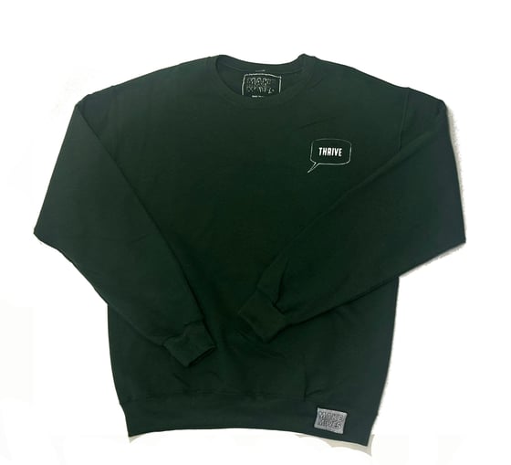 Image of THRIVE Crewneck