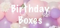 Birthday Boxes 