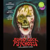 Blood Sick Psychosis Bluray