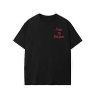 Image 1 of Pain To Purpose Tee - Black