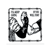 Image 1 of I'LL KEEP GOING IF YOU WILL TOO STICKER