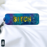 Image 1 of Cussword keychain "Bitch"