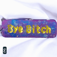 Image 5 of Cussword keychain "Bye Bitch"