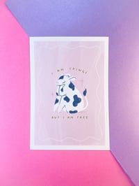 Image 1 of ‘I am cringe, but I am free’ A5 Print