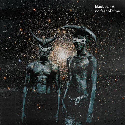 Image of [pre-order] Black Star - No Fear of Time