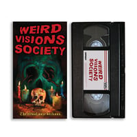 Weird Visions Society - VHS