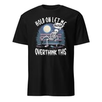 Image 1 of THE OVERTHINKER TEE