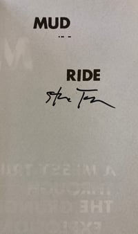 Image 2 of UK ONLY. Mud Ride. Signed by Steve Turner. 