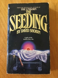 Image 1 of David Shobin "The Seeding" Mass Market Paperback 