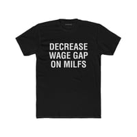 Decrease Wage Gap on MILFs