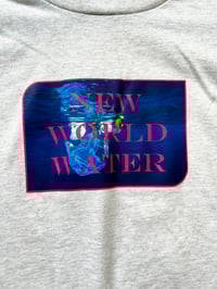 Image 1 of New World Water (T-shirt)