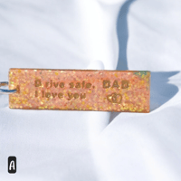 Image 1 of Drive safe Dad keychain 