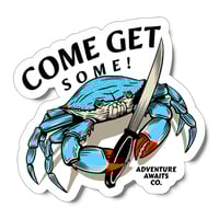 Image 3 of Come Get Some Sticker