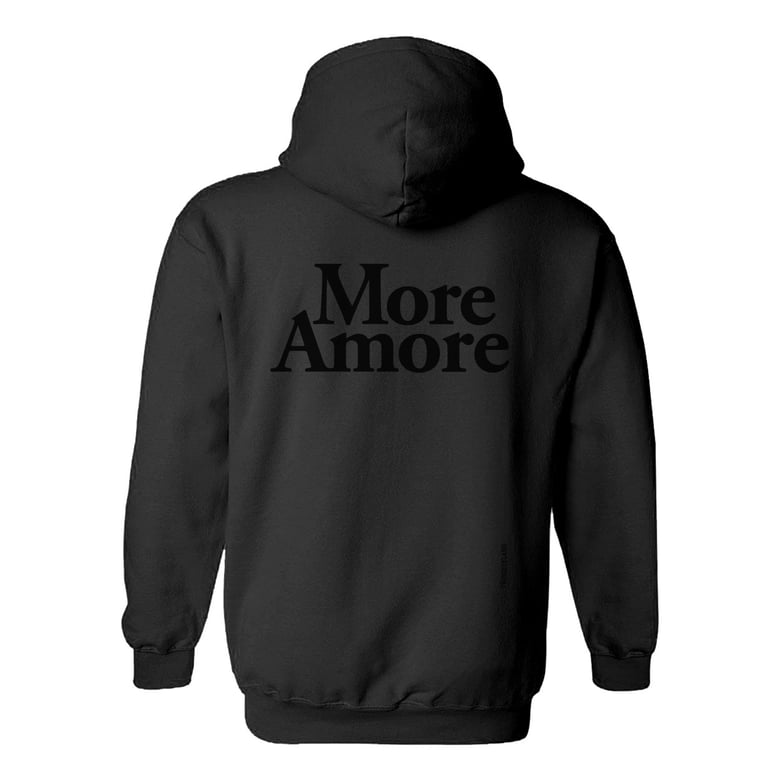 Image of More Amore Hoodie - Black/Black 24-Limited to 100 Pieces.