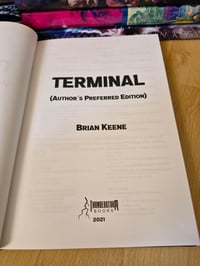 Image 5 of TERMINAL by Brian Keene (Author's Preferred Edition)