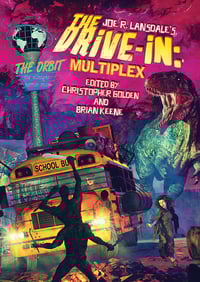 Image 1 of Joe R. Lansdale's THE DRIVE-IN: MULTIPLEX 