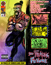 The Freaking Future 2 