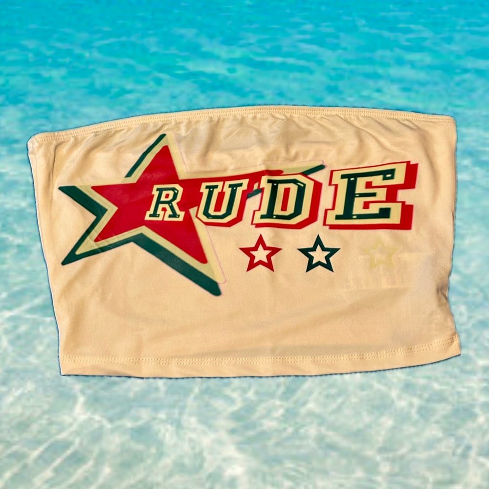 Image of Rude tube top