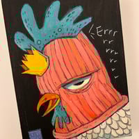 Image 1 of What’s Up Chicken Butt “Errr” -SOLD!