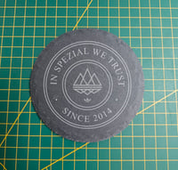 Image 1 of In Spezial We Trust Slate Coasters 10x10cm