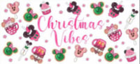 Image 2 of Pink Christmas Vibes Double Sided UVDTF cup wrap