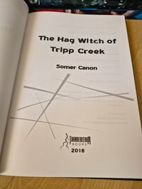 Image 5 of THE HAG WITCH OF TRIPP CREEK by Somer Canon