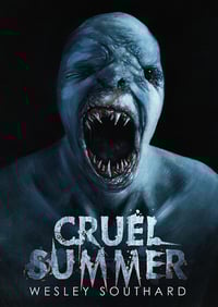 Image 1 of CRUEL SUMMER by Wesley Southard