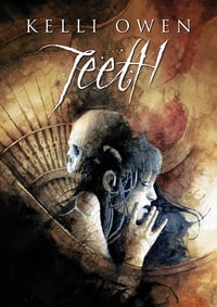 Image 1 of TEETH by Kelli Owen
