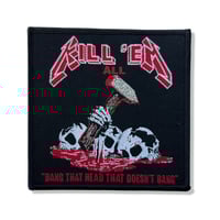 Image 3 of KILL 'EM ALL