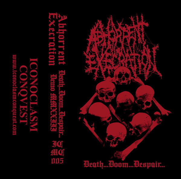 Abhorrent Execration – "Death... Doom... Despair"