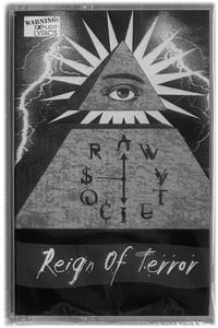 Tape: Raw Society - Reign Of Terror 1996-2023 REISSUE (St Louis, MO)