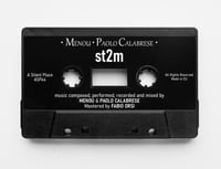 Image 2 of Menou & Paolo Calabrese - st2m CASSETTE [PRE-ORDER]