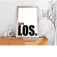 Image 1 of Geht Los. Print-Druck-Poster