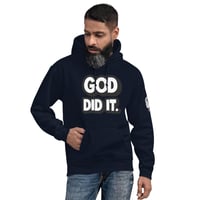 Image 3 of God Did It Unisex Hoodie