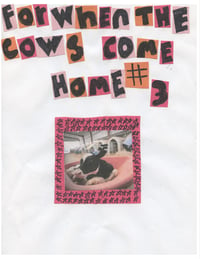 For When The Cows Come Home #3