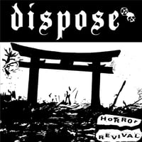 Dispose - Horror Revival, 12"