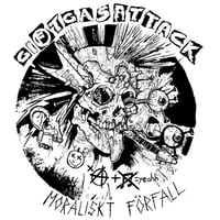 Giftgasattack - Moraliskt Förfall, 12"