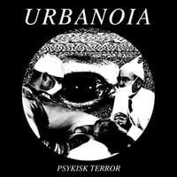 Urbanoia - Psykisk Terror, 7"