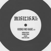 Misiliski - Kioku No Kage E.P., 7"