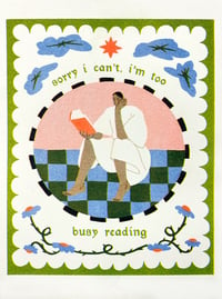 Image 1 of Sorry I'm too busy reading - A4 (riso)